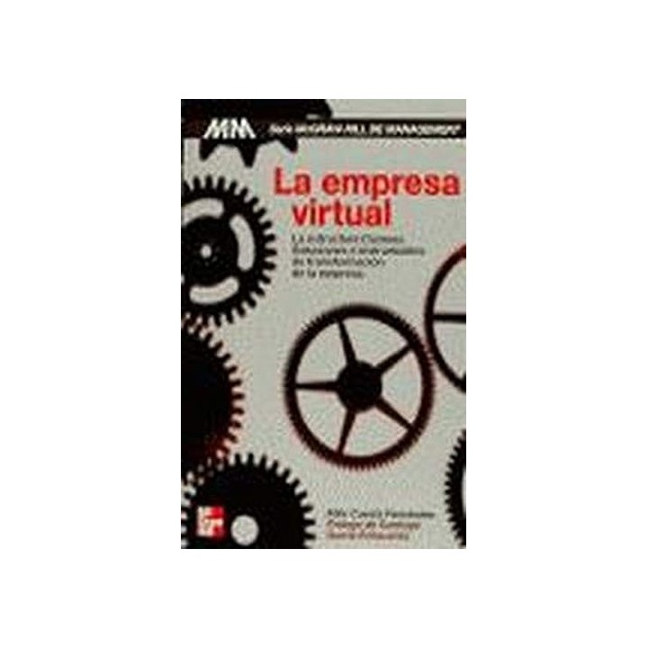 La Empresa Virtual: La Estructura Cosmos.